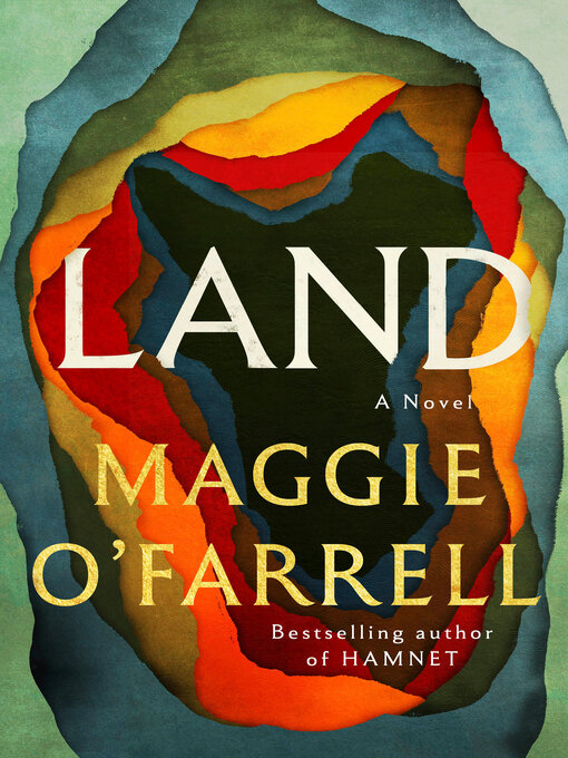 Title details for Land by Maggie O'Farrell - Wait list